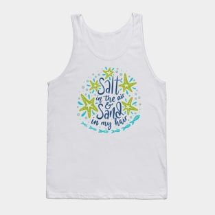 Salt In The Air & Sand In My Hair, Summer Design Tank Top